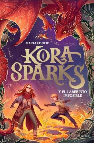 Kora Sparks 2: Y el laberinto imposible