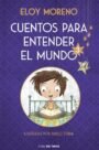 Cuentos para entender el mundo 3