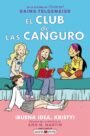 El Club de las Canguro 1. Buena Idea Kristy