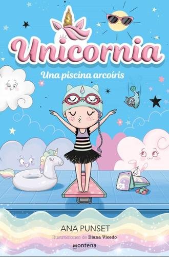 Unicornia 9: Una piscina arcoíris