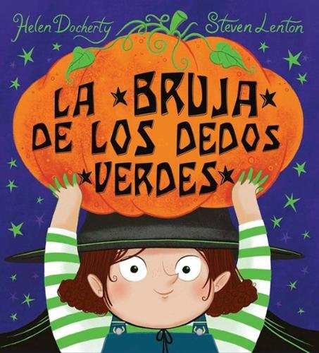 La bruja de los dedos verdes