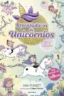Rescatadoras de Unicornios 2: Viaje al país de las hadas