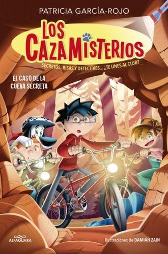 Los Cazamisterios 9: El caso de la cueva secreta