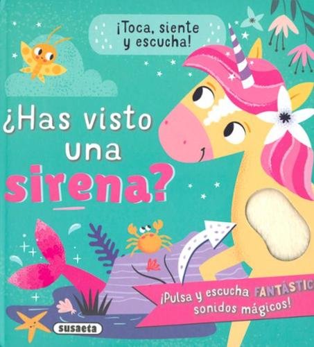 ¿Has visto una sirena?