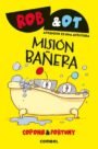Rob & Ot 3: Misión bañera
