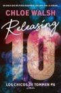 Releasing 10 (Los chicos de Tommen 6)
