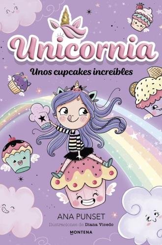 Unicornia 4 – Unos cupcakes increíbles