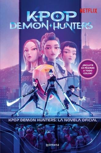 K-Pop Demon Hunters: La novela oficial