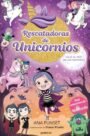 Rescatadoras de Unicornios 5: Viaje al país de los vampiros