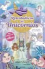 Rescatadoras de Unicornios 7: Viaje al País de las Ninfas