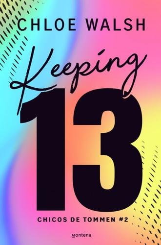 Keeping 13 (Los chicos de Tommen 2)