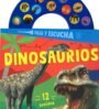 Dinosaurios (Pulsa y escucha 12 sonidos)