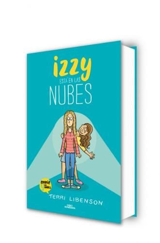 Izzy está en las nubes (Emmie & sus amigos 2)