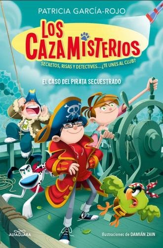 Los cazamisterios 5: El caso del pirata secuestrado