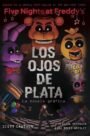 Five Nights at Freddy’s: Los ojos de plata (Novela gráfica)