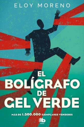 El bolígrafo de gel verde (Edición de Bolsillo)