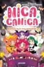 Nica Canica 6 - Sorpresas en la casa encantada
