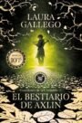 El bestiario de Axlin (Guardianes de la Ciudadela 1)