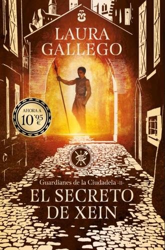 El secreto de Xein (Guardianes de la Ciudadela 2)