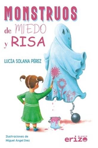 Monstruos de miedo y risas