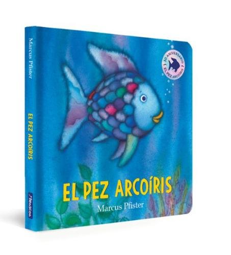 El pez Arcoíris: Libro de cartón