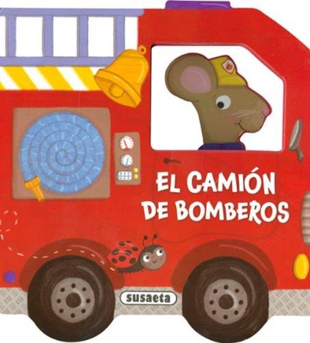 El camión de bomberos (Vehículos al rescate)
