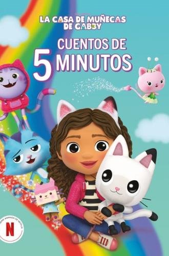 La casa de muñecas de Gabby: Cuentos de 5 minutos