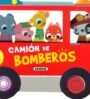 Camión de bomberos (Mis primeros vehículos)