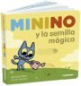Minino y la semilla mágica