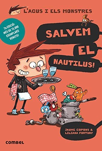 L’Agus i els monstres 2: Salvem el Nautilus!