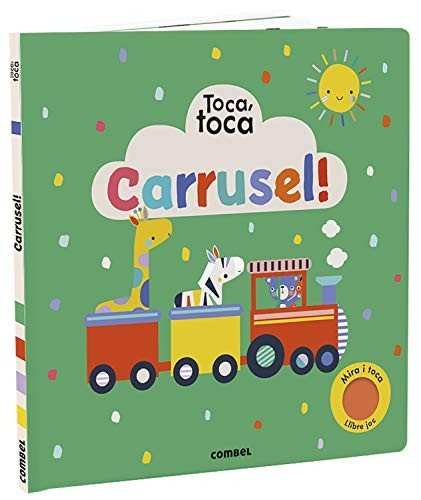 Toca, toca: Carrusel! (Edició en Català)