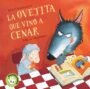 La ovejita que vino a cenar (Libro de cartón)