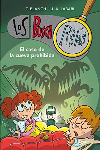 Buscapistas 10: El caso de la cueva prohibida