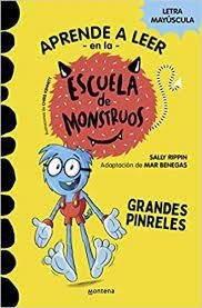 Escuela de Monstruos 4: Grandes pinreles