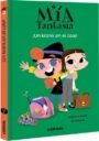 Mía Fantasía 2: Un kronk en el cole