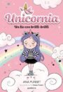 Unicornia 1: Un lío con brilli-brilli
