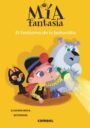 Mia Fantasia 3: El fantasma de la buhardilla