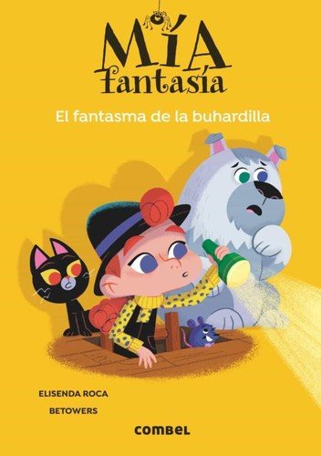 Mia Fantasia 3: El fantasma de la buhardilla