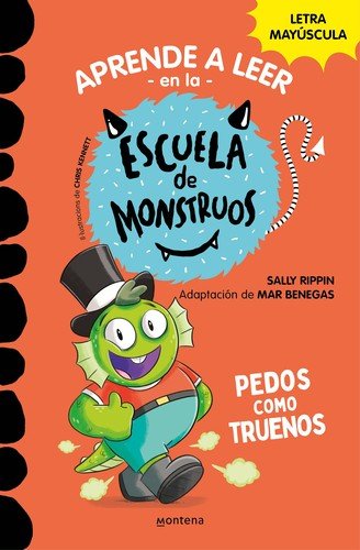 Aprender a leer en la Escuela de Monstruos 7: Pedos como truenos