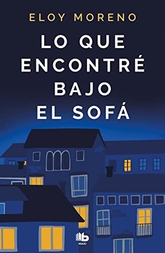 Lo Que Encontré Bajo el Sofá (Edición de bolsillo)