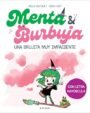 Menta y Burbuja 1: Una brujita muy impaciente