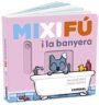 Mixifú i la banyera