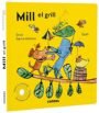 Meli el grill (Col·lecció Els meus petits amics)