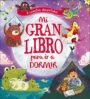 Mi gran libro para ir a dormir