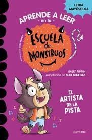 Aprender a leer en la Escuela de Monstruos 13: El artista de la pista