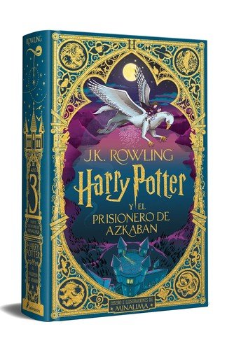 Harry Potter y el prisionero de Azkaban (edición MinaLima) (Harry Potter [ediciones ilustradas interactivas] 3)