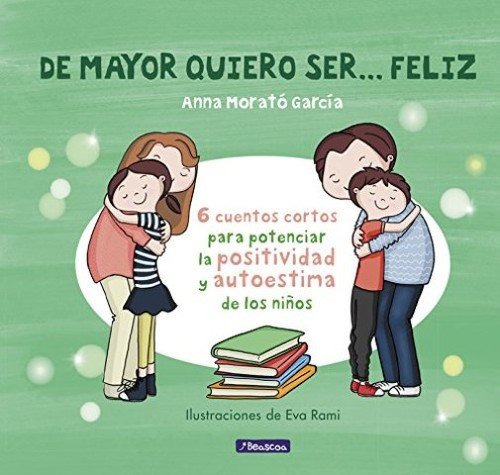 De mayor quiero ser…feliz