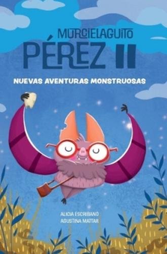 Murcielaguito Pérez II