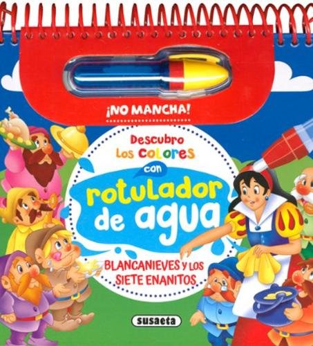 Blancanieves y los siete enanitos (Rotuladores de agua)