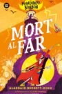 Montgomery Bonbon. Mort al far